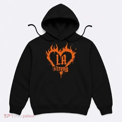 La Strong Hoodie