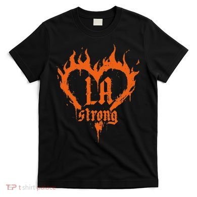 La Strong T-Shirt