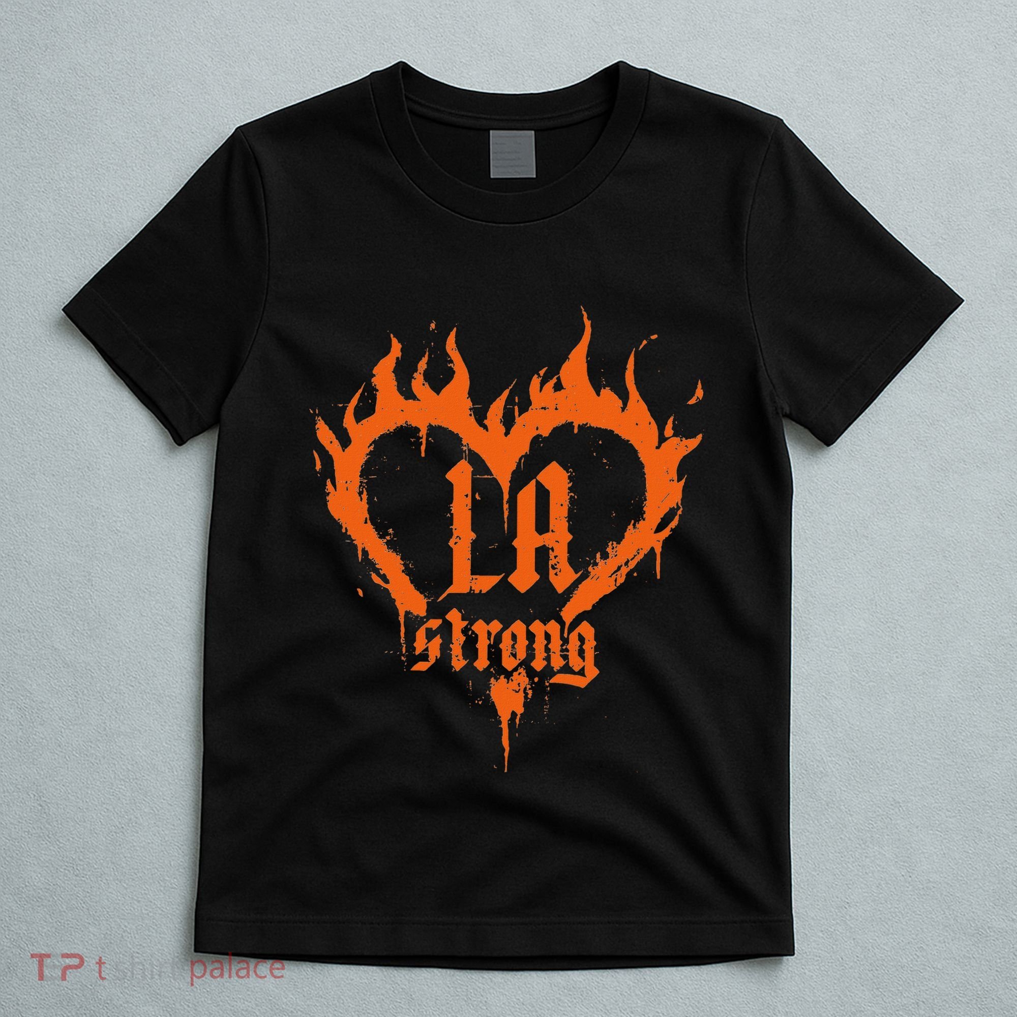 La Strong T-Shirt
