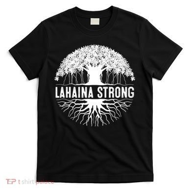 Lahaina Strong T-Shirt