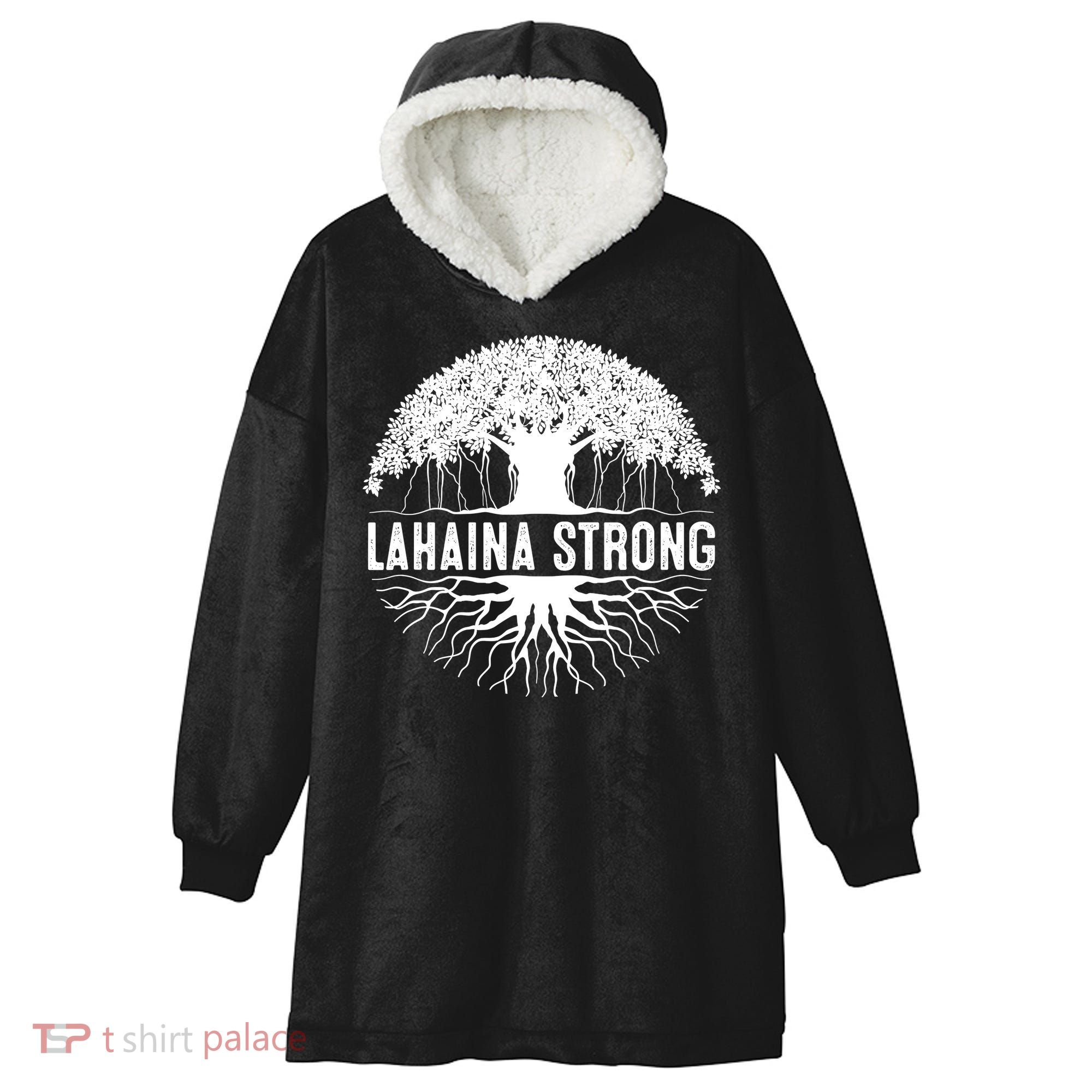 Lahaina Strong Hooded Wearable Blanket