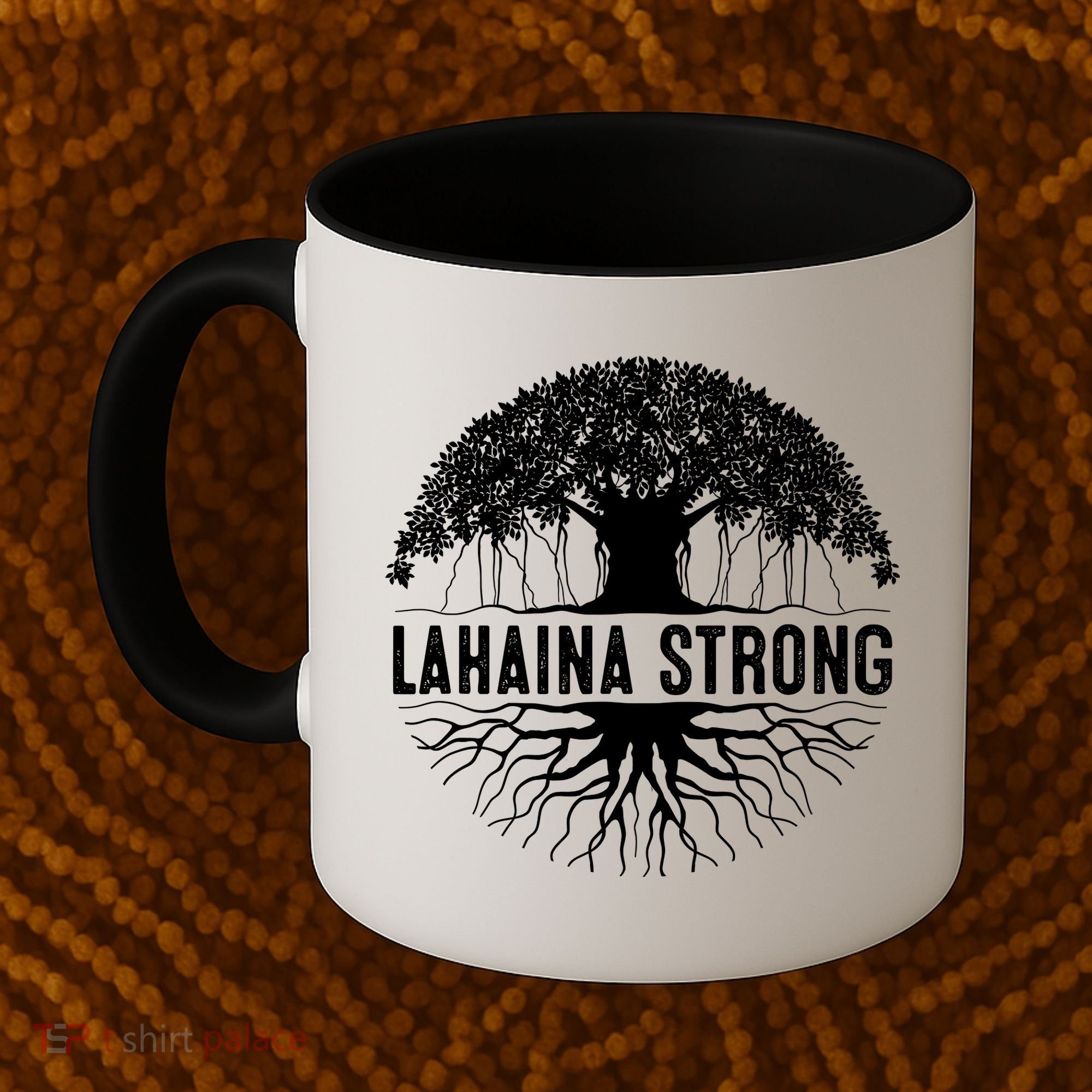 Lahaina Strong Coffee Mug