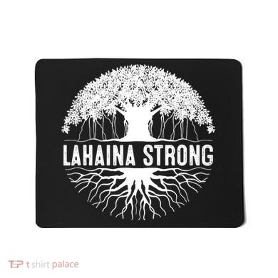 Lahaina Strong Mousepad