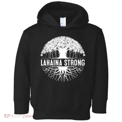 Lahaina Strong Toddler Hoodie