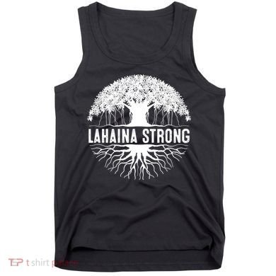 Lahaina Strong Tank Top