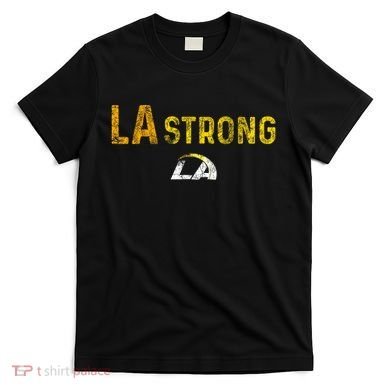 La Strong Lafd T-Shirt