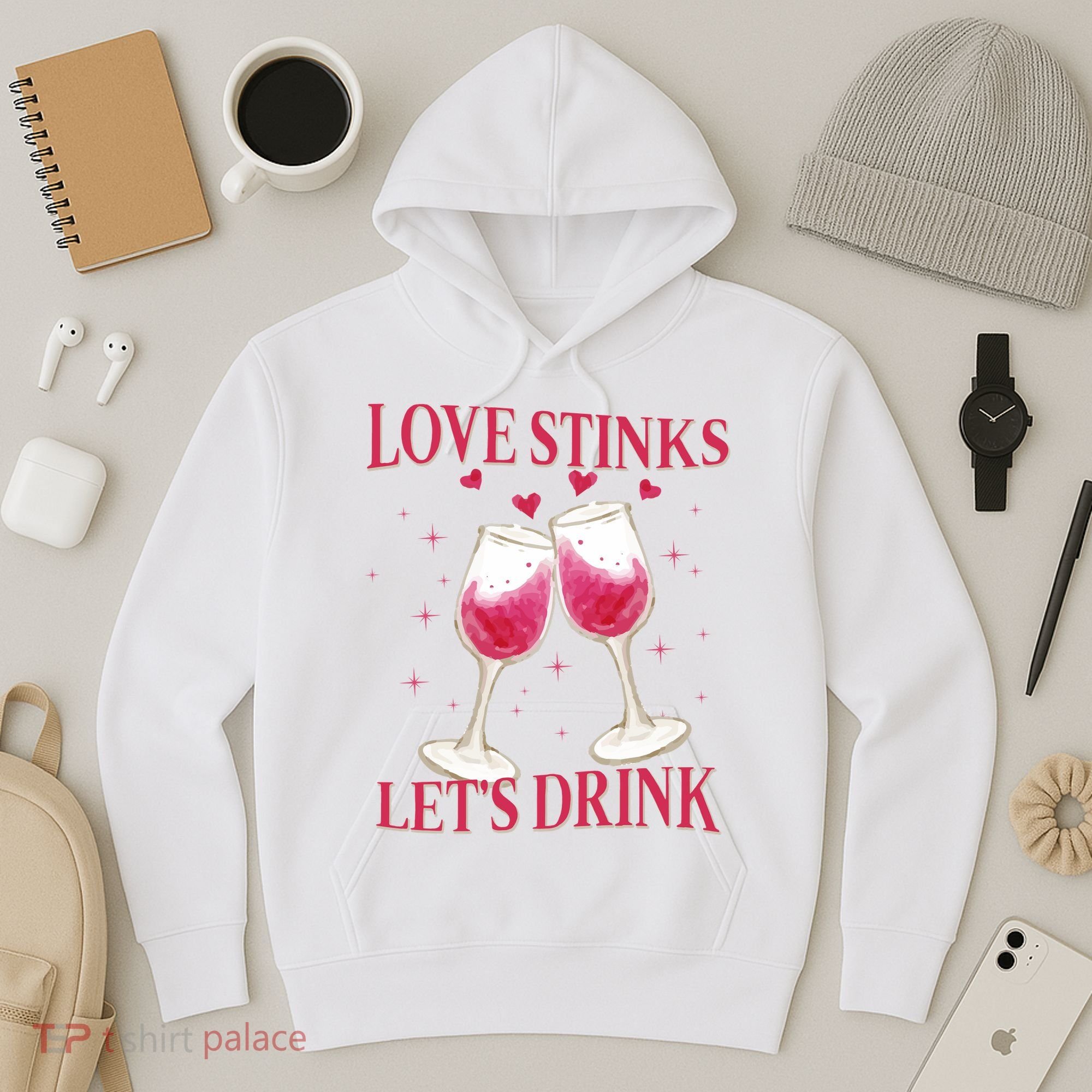Love Stinks Lets Drink Anti Valentine Hoodie