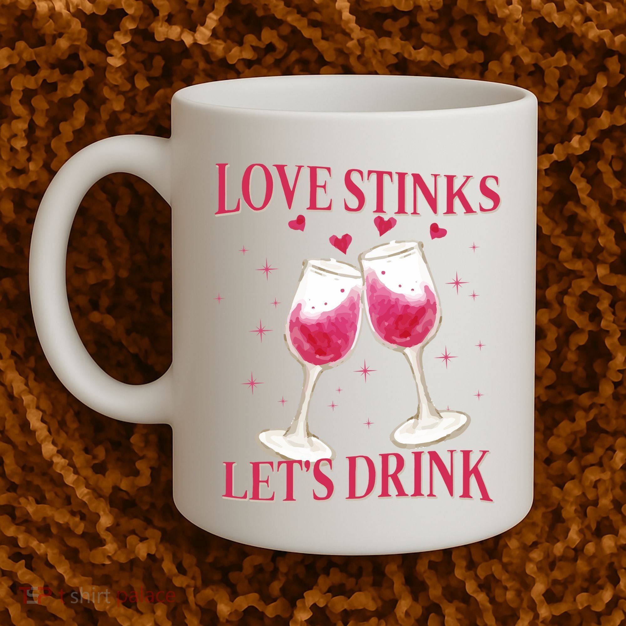 Love Stinks Lets Drink Anti Valentine Coffee Mug