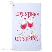 Love Stinks Lets Drink Anti Valentine Golf Towel thumb 0