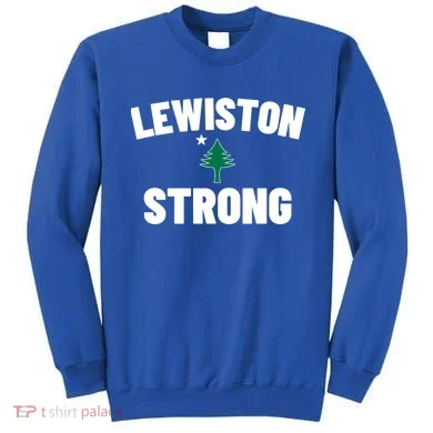 Lewiston Strong Sweatshirt