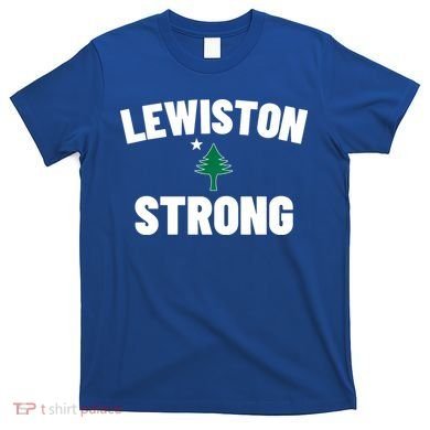 Lewiston Strong T-Shirt