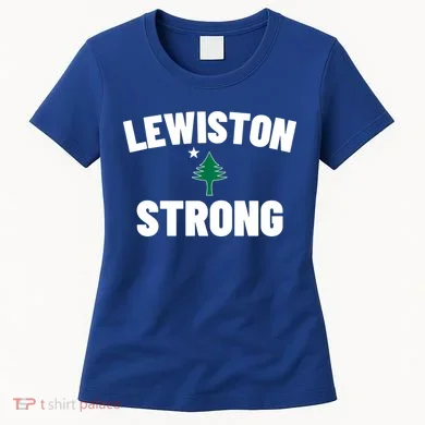 Lewiston Strong Women's T-Shirt