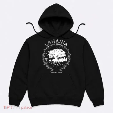 Lahaina Strong Hoodie