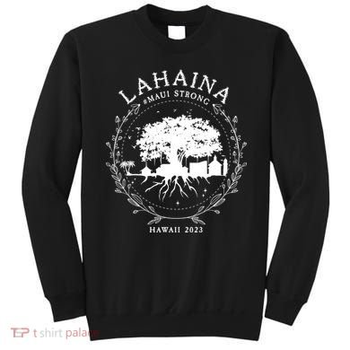 Lahaina Strong Sweatshirt
