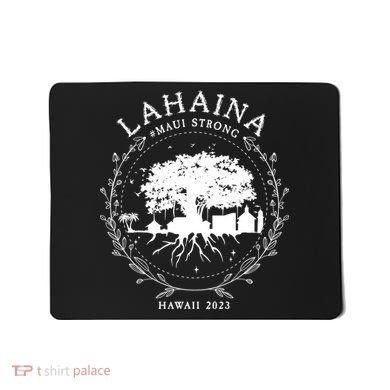 Lahaina Strong Mousepad