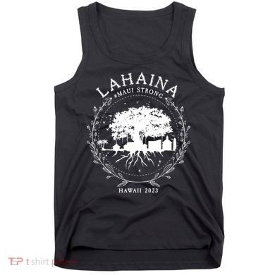 Lahaina Strong Tank Top