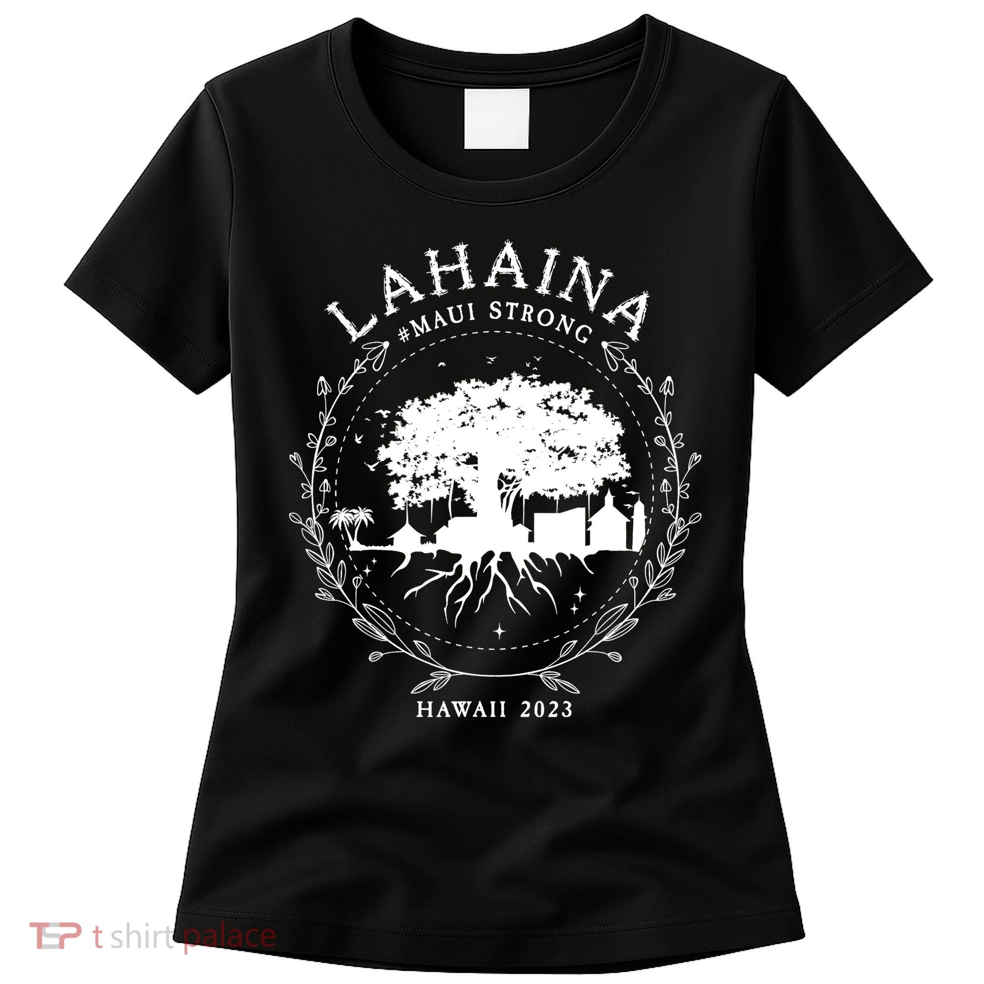 Lahaina Strong Women's T-Shirt