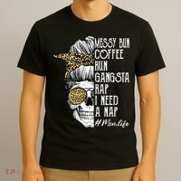 Leopard Skull Lady Mom Life Messy Bun Coffee Run Gangsta Rap T-Shirt thumb 3