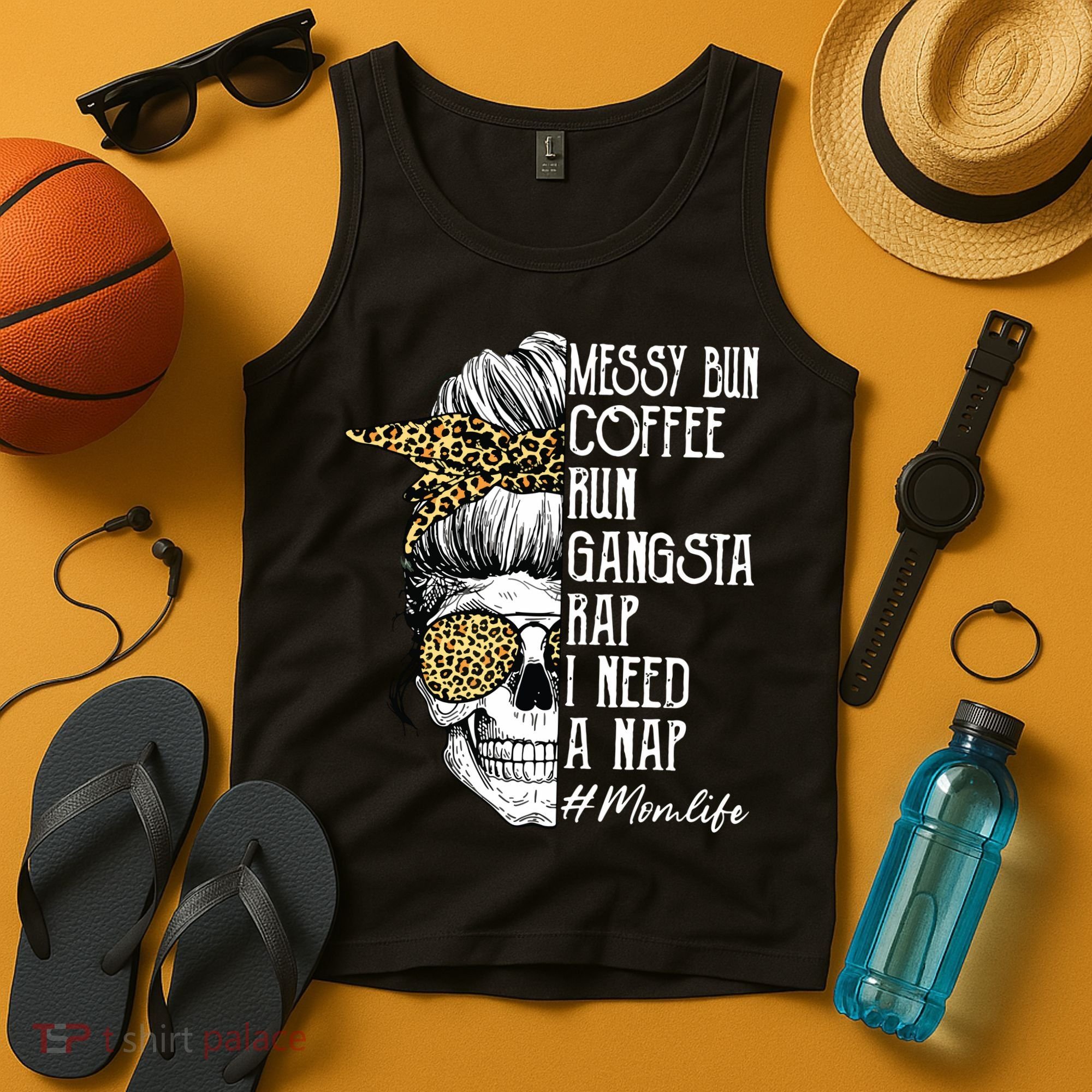 Leopard Skull Lady Mom Life Messy Bun Coffee Run Gangsta Rap Tank Top