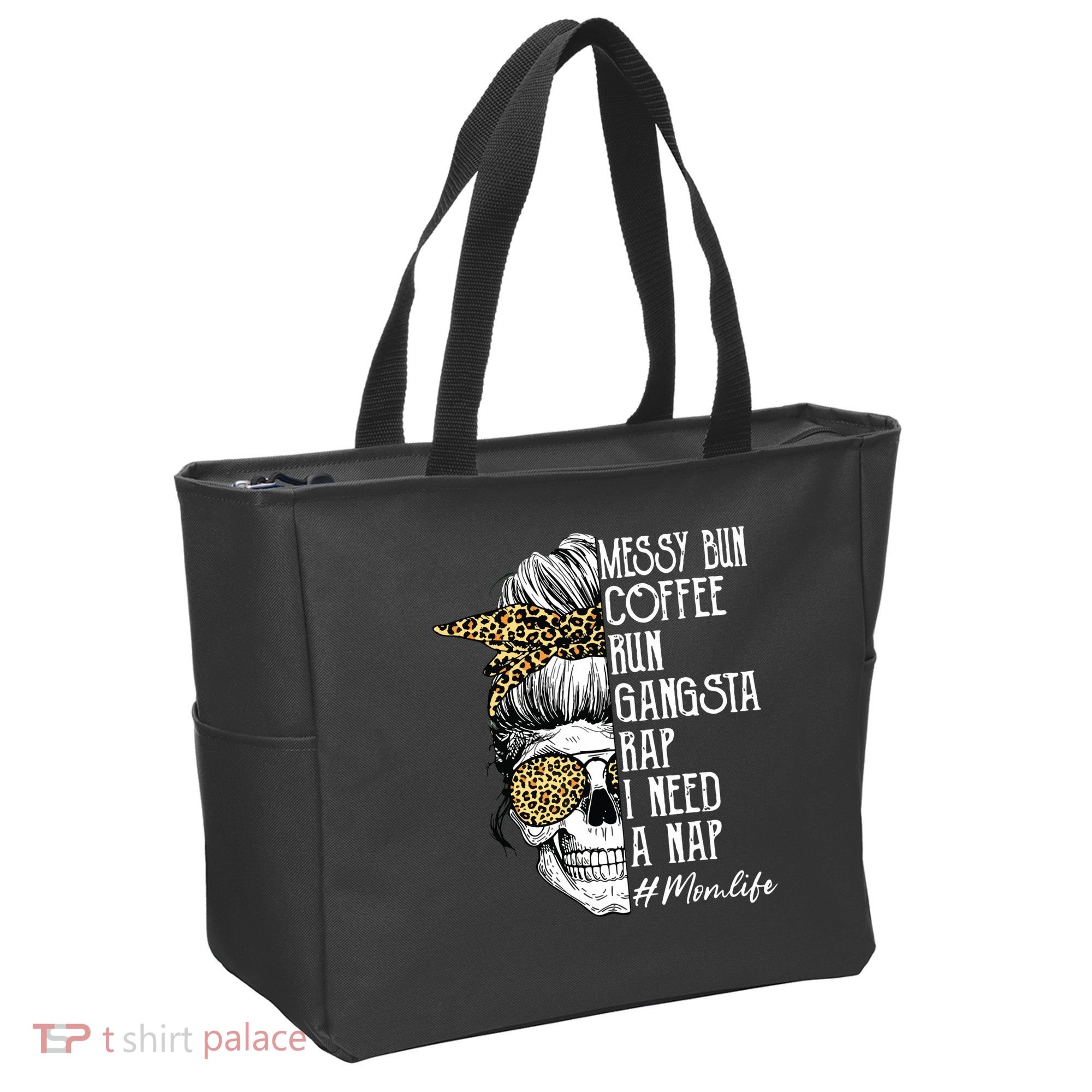 Leopard Skull Lady Mom Life Messy Bun Coffee Run Gangsta Rap Tote Bag
