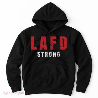 Lafd Strong Hoodie