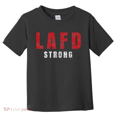 Lafd Strong Toddler T-Shirt