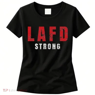 Lafd Strong Women's T-Shirt
