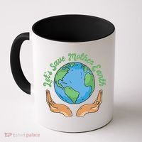 Let's Save Mother Earth Coffee Mug thumb 0