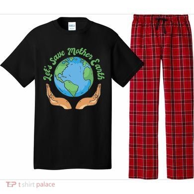 Let's Save Mother Earth Pajama Set