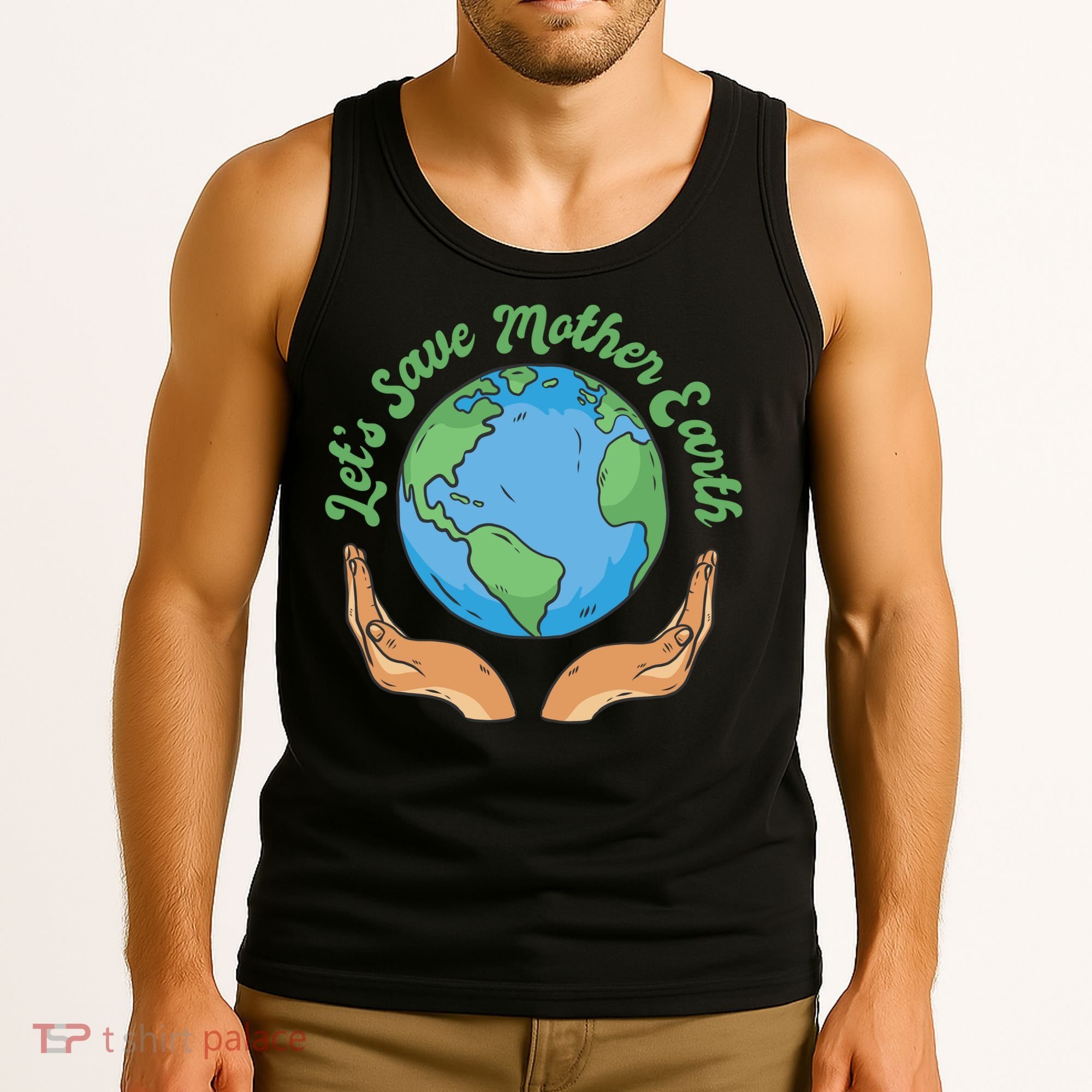 Let's Save Mother Earth Tank Top