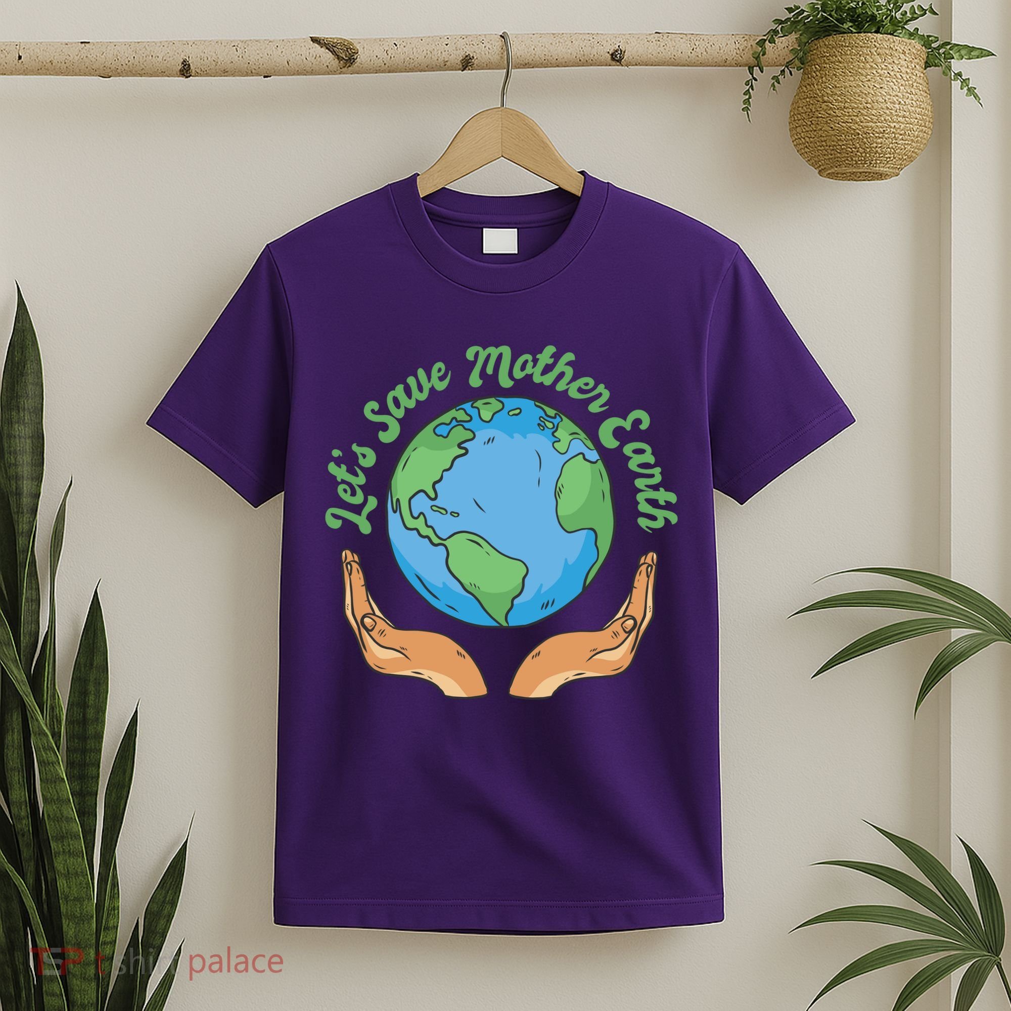 Let's Save Mother Earth T-Shirt