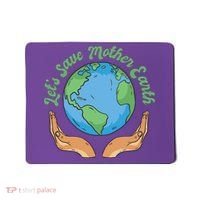 Let's Save Mother Earth Mousepad thumb 0