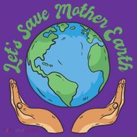 Let's Save Mother Earth Mousepad thumb 1