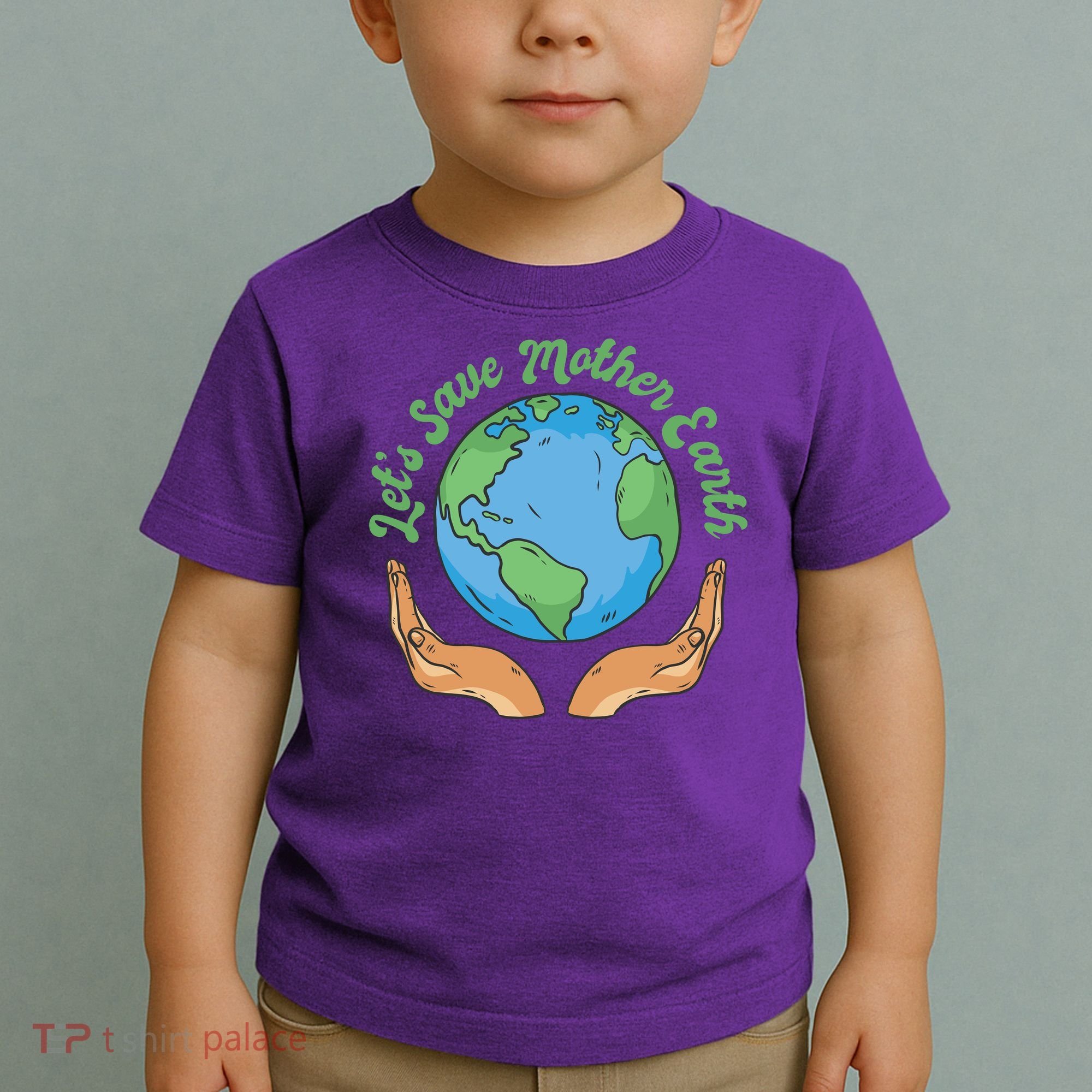 Let's Save Mother Earth Toddler T-Shirt