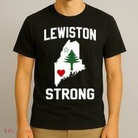 Lewiston Strong Maine Strong T-Shirt thumb 3