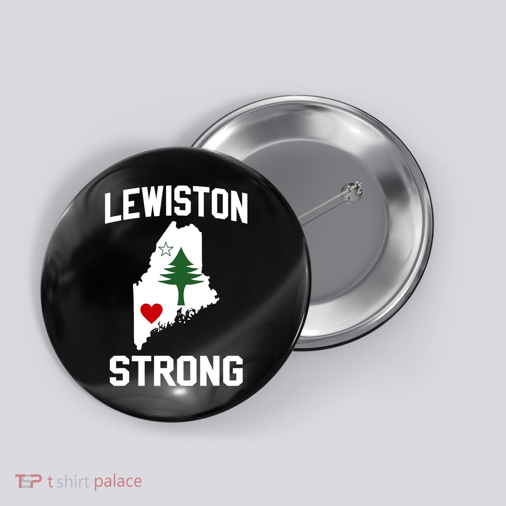 Lewiston Strong Maine Strong Button