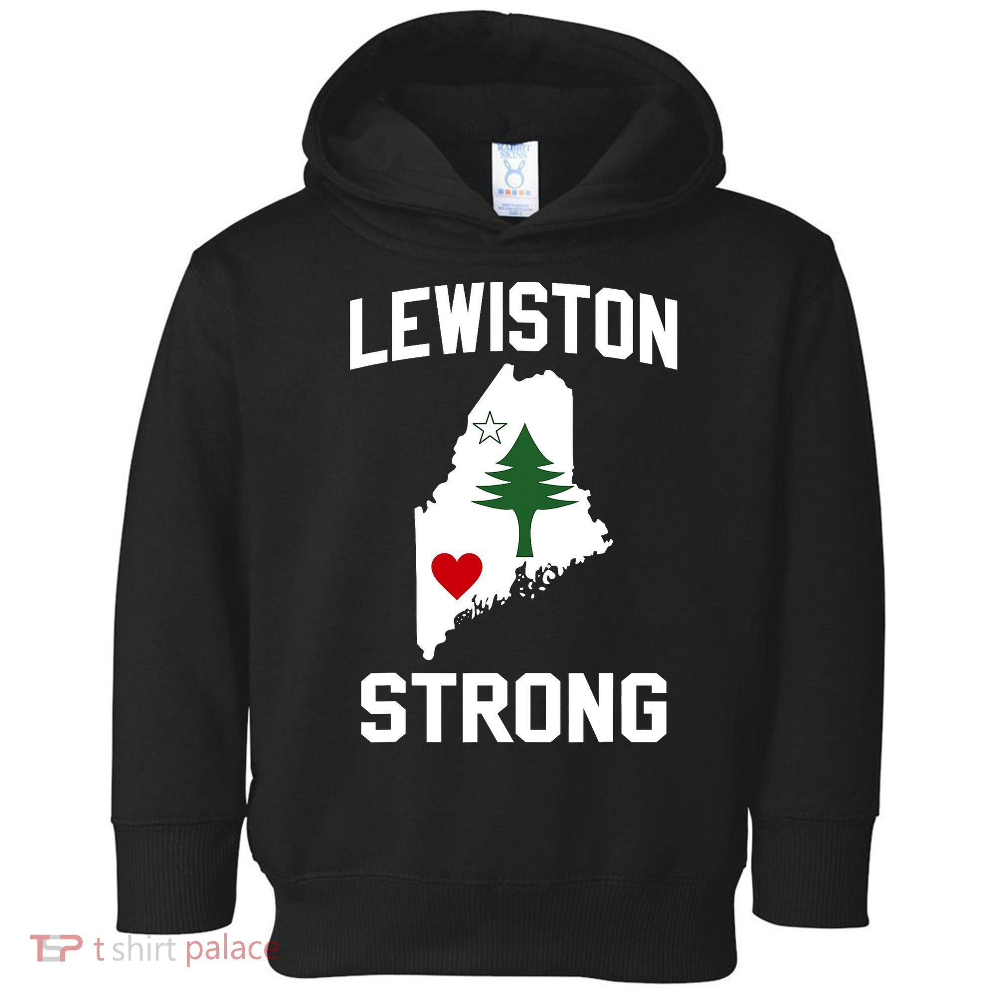 Lewiston Strong Maine Strong Toddler Hoodie