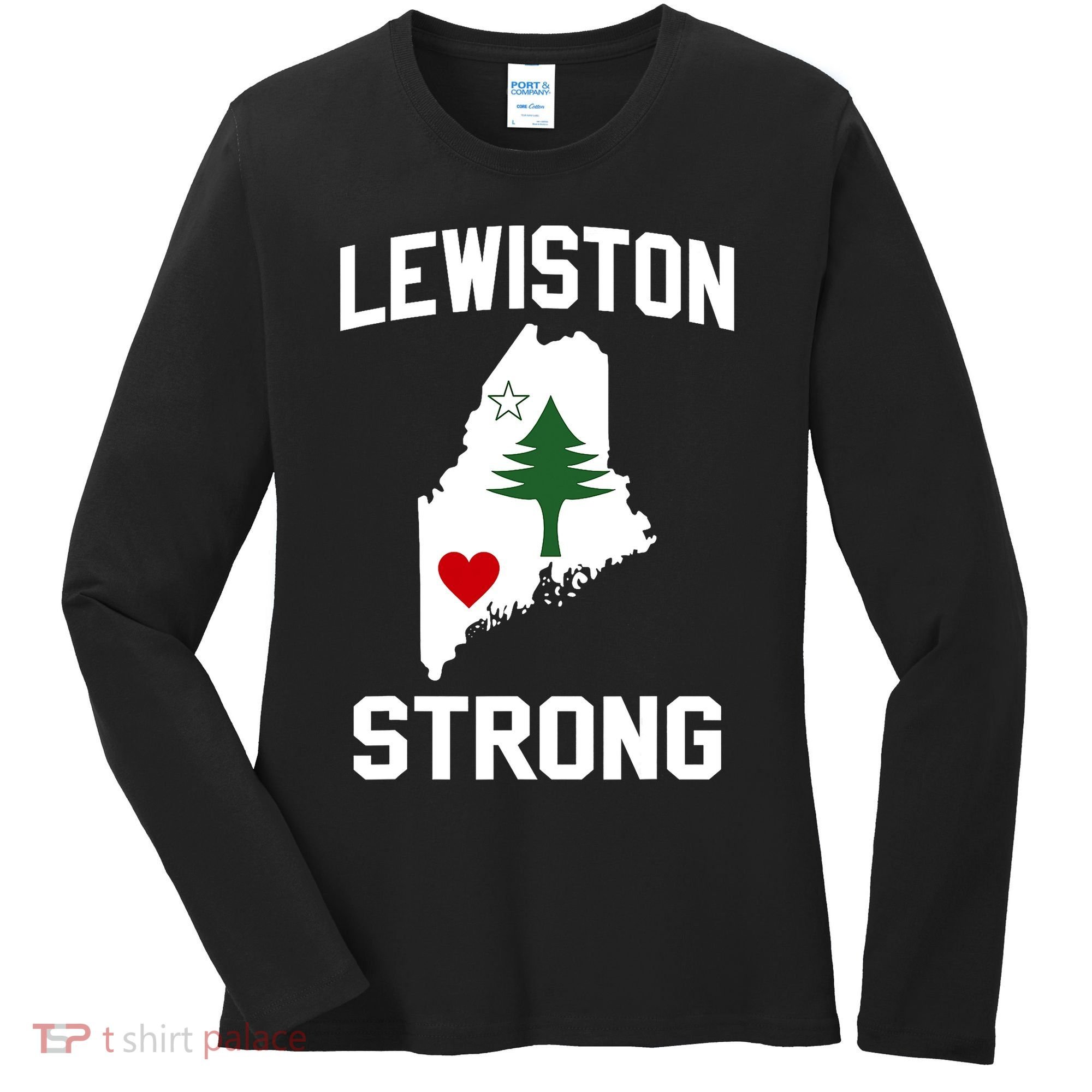 Lewiston Strong Maine Strong Women's Long Sleeve Shirt