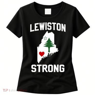 Lewiston Strong Maine Strong Women's T-Shirt