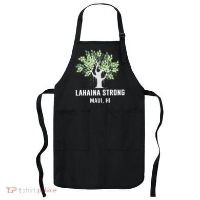 Lahaina Strong Maui Hawaii Old Banyan Tree Apron
