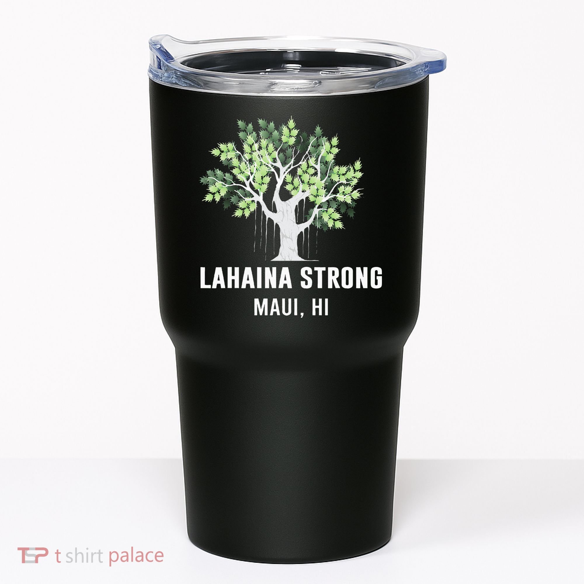 Lahaina Strong Maui Hawaii Old Banyan Tree Tumbler
