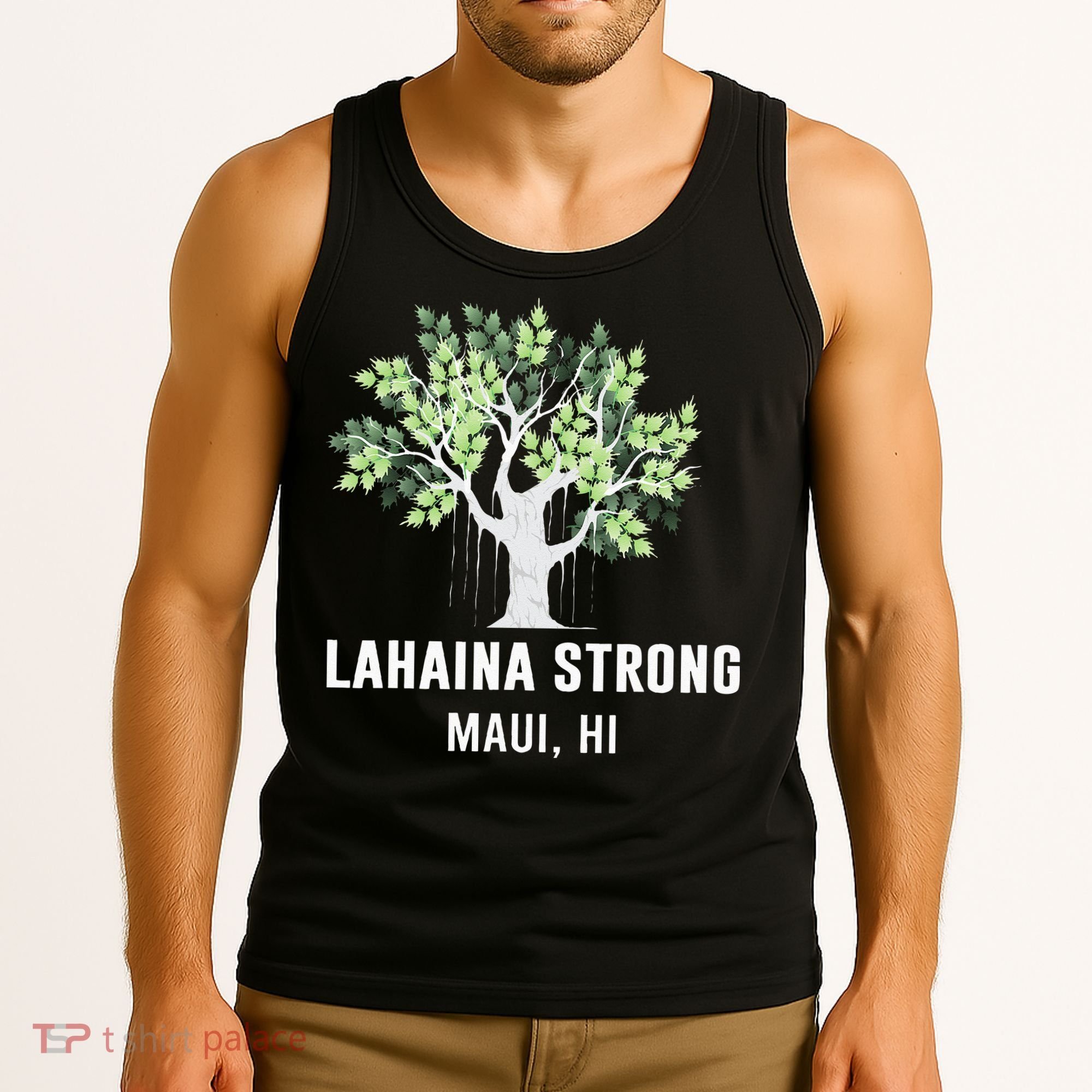 Lahaina Strong Maui Hawaii Old Banyan Tree Tank Top