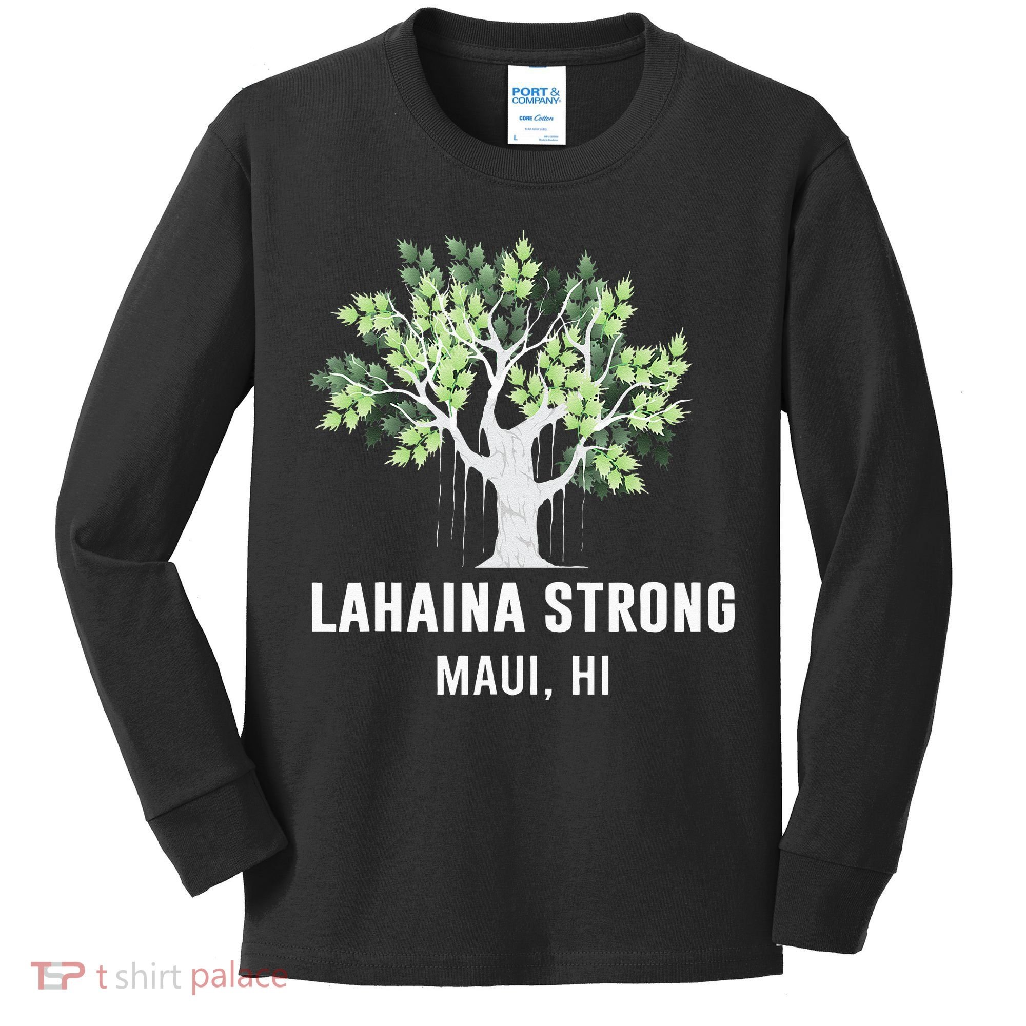 Lahaina Strong Maui Hawaii Old Banyan Tree Kids Long Sleeve Shirt