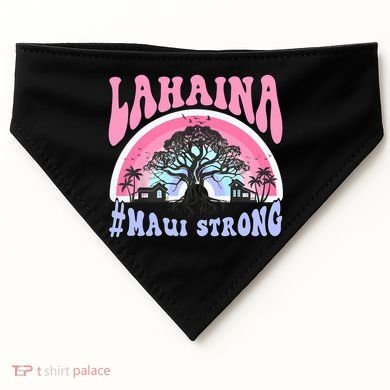 Lahaina Strong Maui Hawaii USA-Made Doggie Bandana