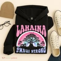Lahaina Strong Maui Hawaii Hoodie thumb 4
