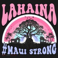 Lahaina Strong Maui Hawaii Sweatshirt thumb 3