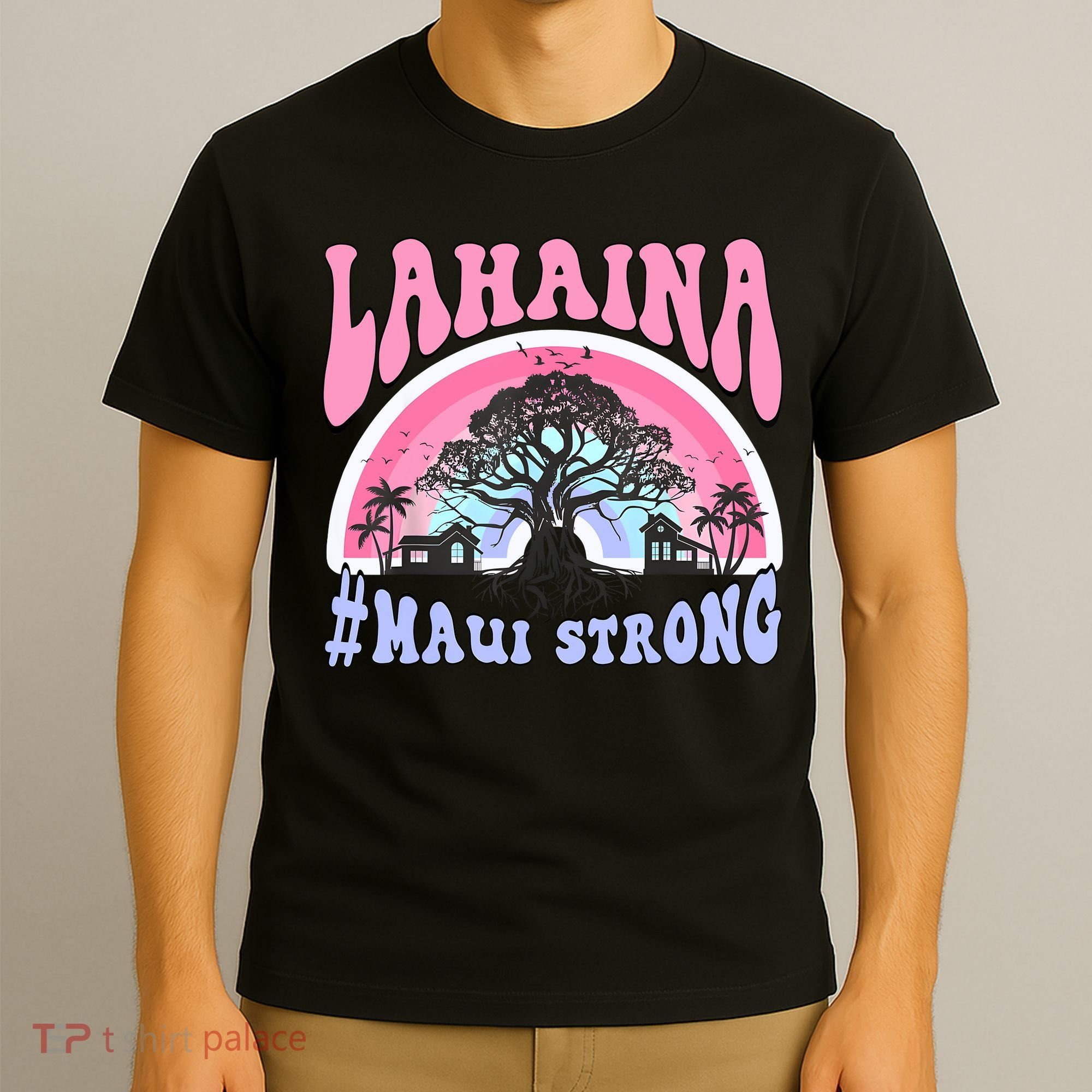 Lahaina Strong Maui Hawaii T-Shirt