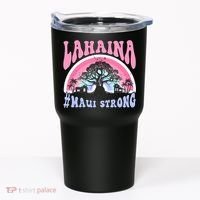 Lahaina Strong Maui Hawaii Tumbler thumb 0