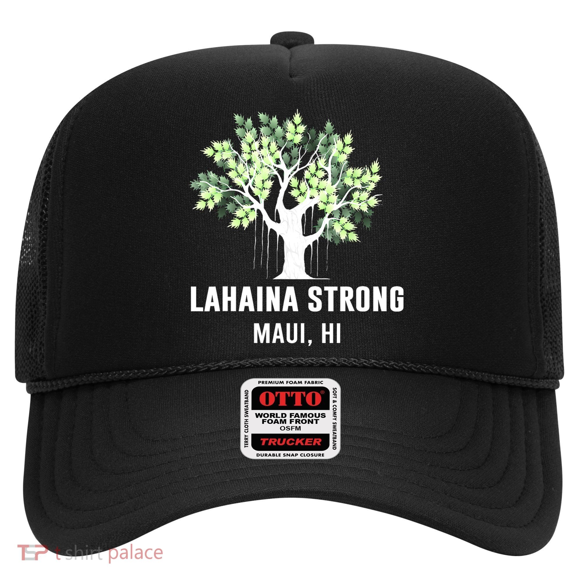Lahaina Strong Maui Hawaii Old Banyan Tree Hat