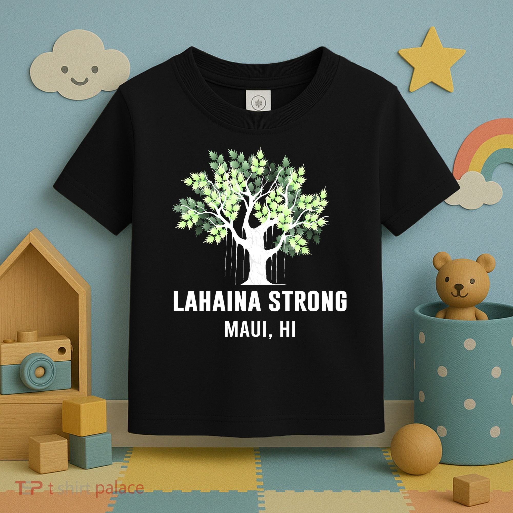 Lahaina Strong Maui Hawaii Old Banyan Tree Toddler T-Shirt